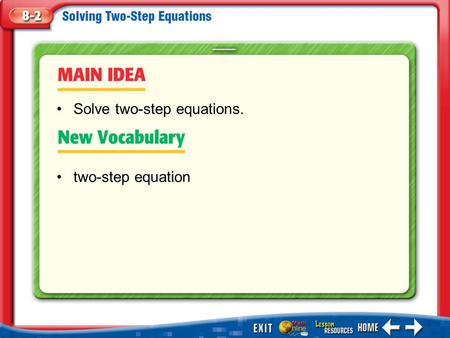Solve two-step equations.
