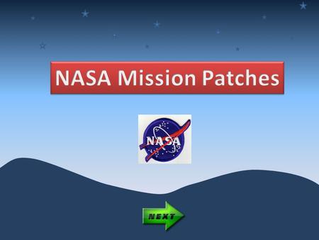 In the military, it is tradition to design a patch to symbolize a mission. Since many of the first astronauts came from the military, this tradition came.
