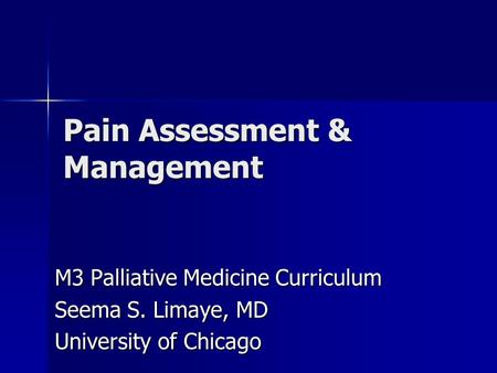 Pain Assessment & Management
