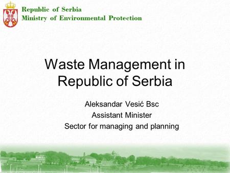 Waste Management in Republic of Serbia