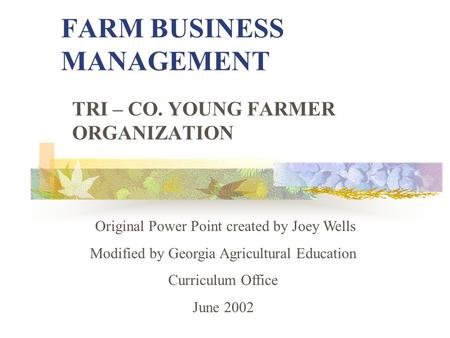 FARM BUSINESS MANAGEMENT