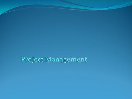 Project Management For the last day and a half we’ve talked about the APD process – how to get the funding and approval for your project. There is one.