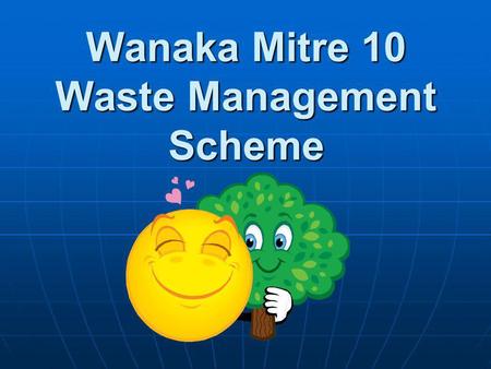 Wanaka Mitre 10 Waste Management Scheme. Wanaka Mitre 10 purchased 2 waste recycling machines from Miltek and began operations on the 23 rd of June 2008.