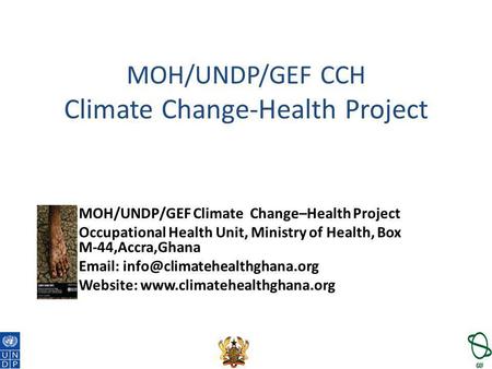 MOH/UNDP/GEF CCH Climate Change-Health Project