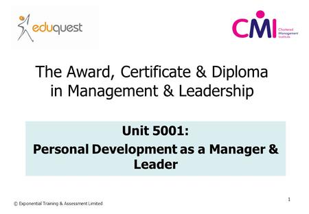 The Award, Certificate & Diploma in Management & Leadership