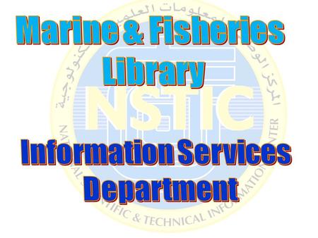 Mission To promote information usage among KISR researchers and the public in the field of marine, aquaculture and fisheries.