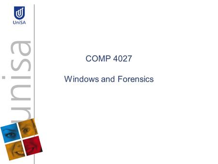COMP 4027 Windows and Forensics. MS File structures Need to understand MS file structures to know where files are stored in Windows Need to understand.