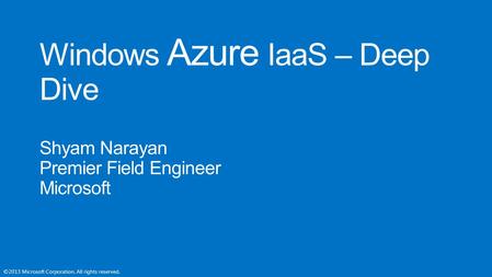 Windows Azure IaaS – Deep Dive