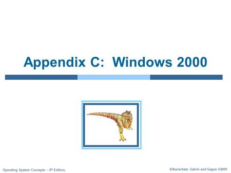 Appendix C: Windows 2000.