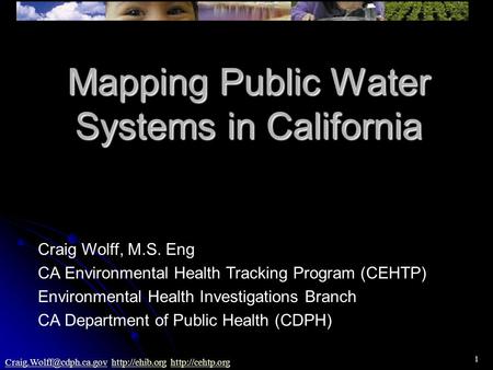 1   Mapping Public Water Systems in California.