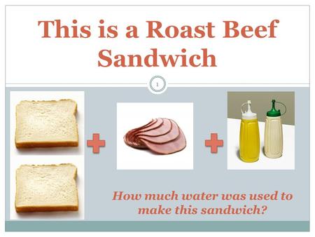 This is a Roast Beef Sandwich