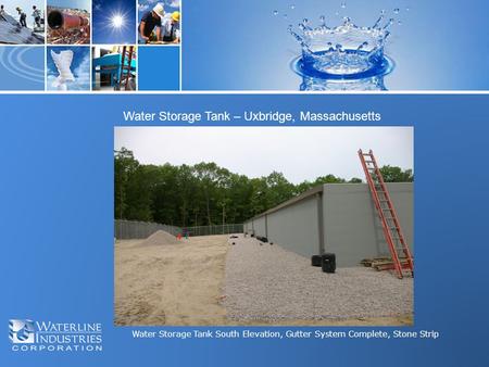 Water Storage Tank South Elevation, Gutter System Complete, Stone Strip Water Storage Tank – Uxbridge, Massachusetts.