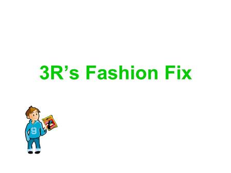 3Rs Fashion Fix. Textile Waste The UK creates around 1 million tonnes of textile waste every year. How much of this gets reduced, reused or recycled?