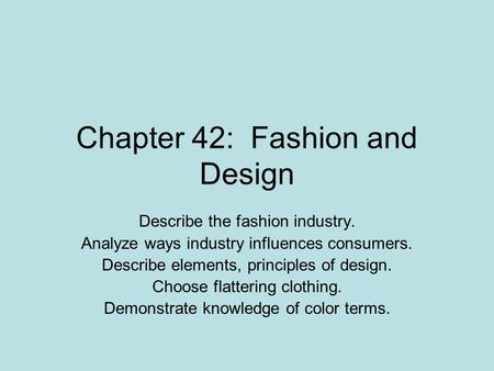 Chapter 42: Fashion and Design