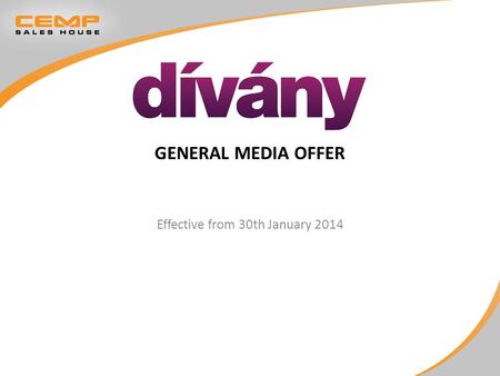 GENERAL MEDIA OFFER Effective from 30th January 2014.