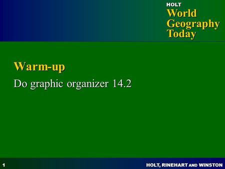 Warm-up Do graphic organizer 14.2.