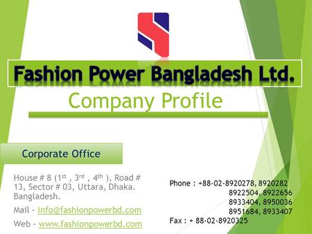 Fashion Power Bangladesh Ltd.