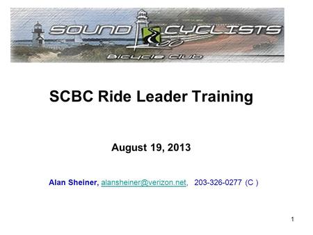 SCBC Ride Leader Training     August 19, Alan Sheiner, (C )