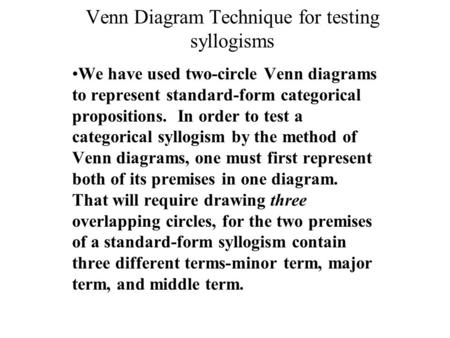 Venn Diagram Technique for testing syllogisms