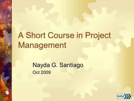 A Short Course in Project Management
