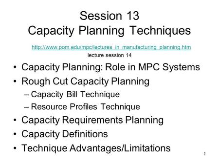Session 13 Capacity Planning Techniques  pom