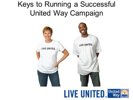 Keys to Running a Successful United Way Campaign