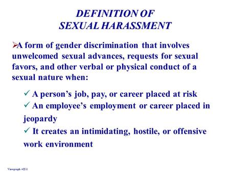 DEFINITION OF SEXUAL HARASSMENT