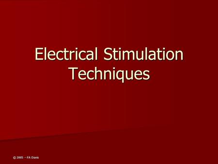 Electrical Stimulation Techniques