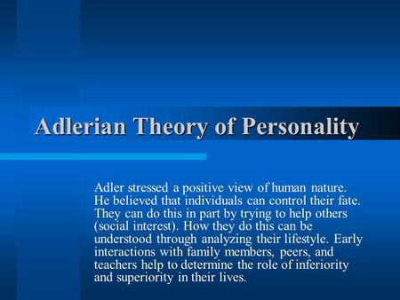 Adlerian Theory of Personality
