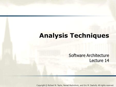 Software Architecture Lecture 14