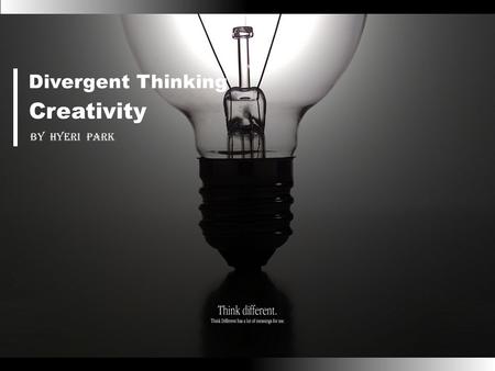 Divergent thinking represents the potential for creative thinking and problem solving. It is not synonymous with actual creative behavior but has.