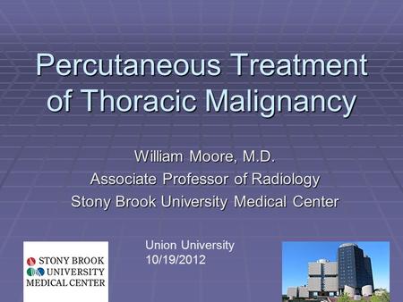 Percutaneous Treatment of Thoracic Malignancy