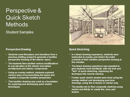 Perspective & Quick Sketch Methods