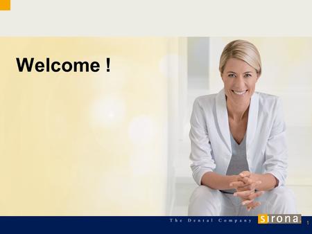 Welcome ! 1.