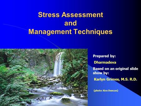 Stress Assessment and Management Techniques