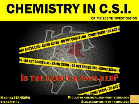 CRIME SCENE INVESTIGATION. SUMMARY 1.Haemoglobin - the unique compound of blood 2.Techniques of bloods detection Luminescene Crystal reaction Catalytic.