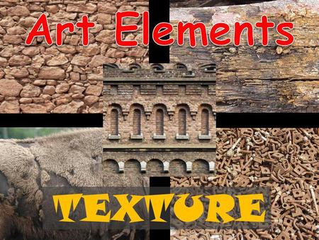 Art Elements TEXTURE.
