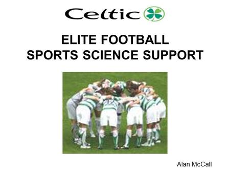 ELITE FOOTBALL SPORTS SCIENCE SUPPORT