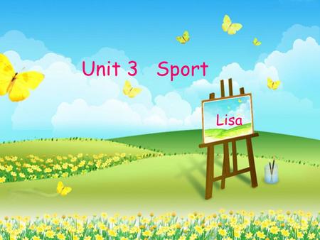 Unit 3 Sport Lisa.