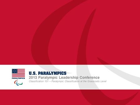 2013 Paralympic Leadership Conference