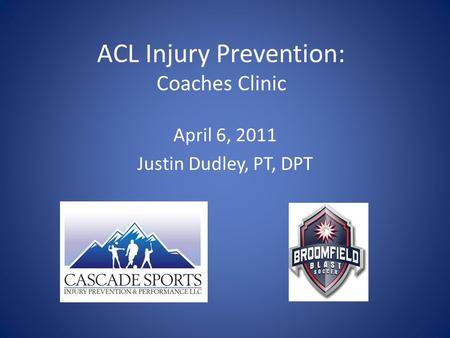 ACL Injury Prevention: Coaches Clinic