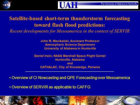 Satellite-based short-term thunderstorm forecasting toward flash flood predictions: Recent developments for Mesoamerica in the context of SERVIR Overview.