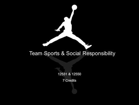 Team Sports & Social Responsibility