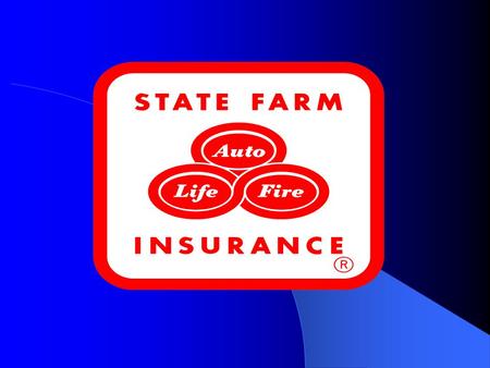 Insurance Industry is information intensive 8,000 Companies 3 Million People Employed State Farm has over 5,000 IS employees.