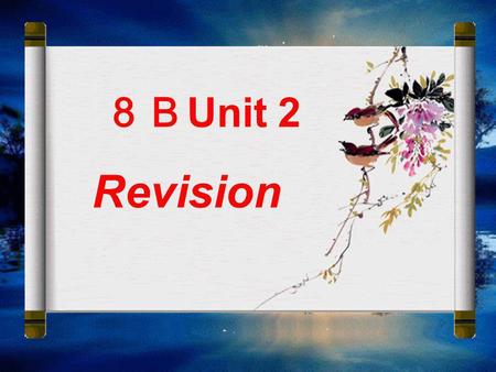 ８ＢUnit 2 Revision　.