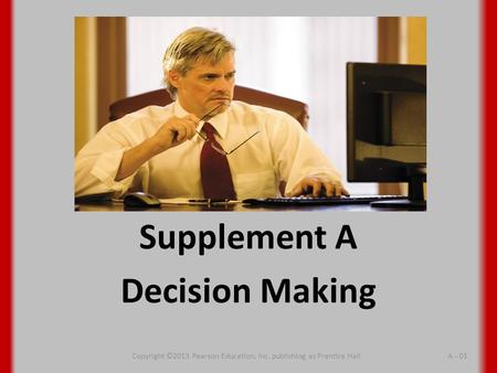 Supplement A Decision Making