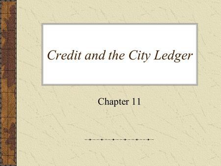 Credit and the City Ledger