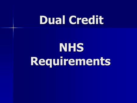Dual Credit NHS Requirements
