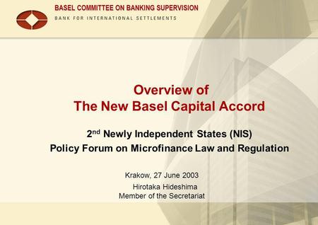 Overview of The New Basel Capital Accord