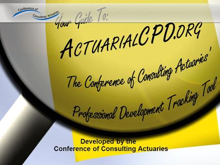 Developed by the Conference of Consulting Actuaries.